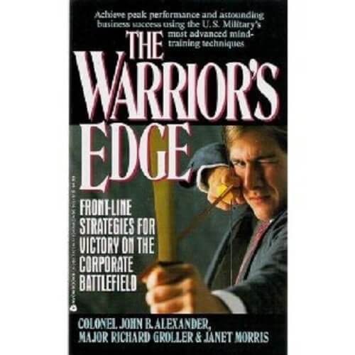 The Warrior's Edge: Front-Line Strategies for Victory on the Corporate Battlefield used book depot