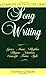 Songwriting: A Complete Guide to the Craft Stephen Citron