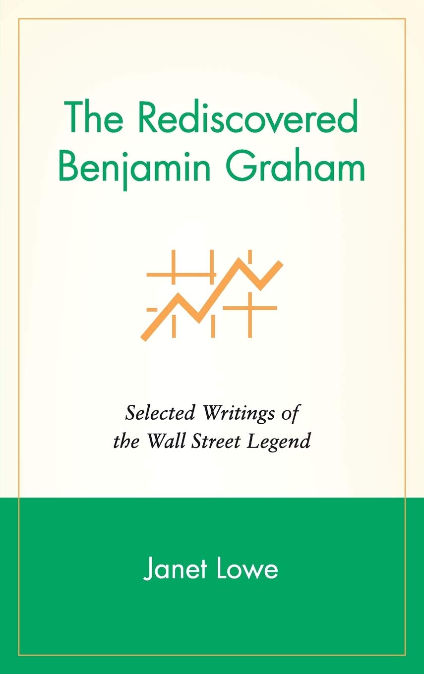 The Rediscovered Benjamin Graham: Selected Writings of the Wall Street Legend used book depot