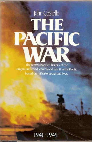 The Pacific War 19411945 Costello, John