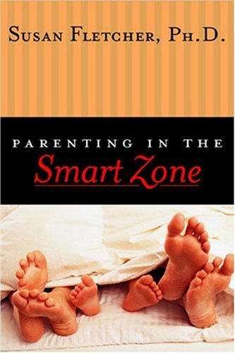 Parenting in the Smart Zone used book depot