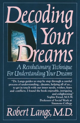 Decoding Your Dreams: A Revolutionary Technique For Understanding Your Dreams used book depot