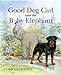 Good Dog Carl and the Baby Elephant Good Dog Carl Collection Day, Alexandra