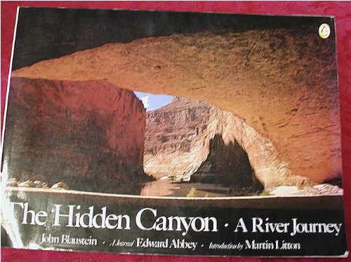 The Hidden Canyon: A River Journey used book depot