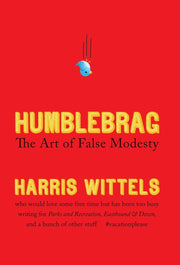 Humblebrag: The Art of False Modesty used book depot