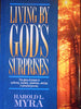 Living by Gods Surprises Myra, Harold Lawrence