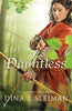 Dauntless Valiant Hearts [Paperback] Dina L Sleiman
