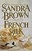 French Silk [Hardcover] Brown, Sandra