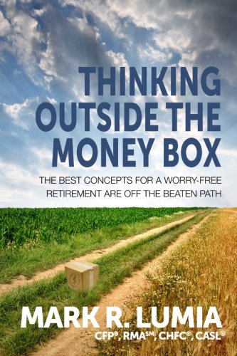 Thinking Outside The Money Box: The Best Concepts For A Worry-Free Retirement Are Off The Beaten Path used book depot