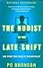 The Nudist on the Late Shift: And Other True Tales of Silicon Valley Bronson, Po