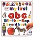 My First Lifttheflap Abc Board Book My First Board Books Thistlethwaite, Diane