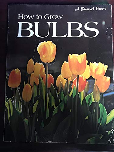 How to Grow Bulbs used book depot
