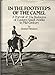 In the Footsteps of the Camel: A Portrait of the Bedouins of Eastern Saudi Arabia in Mid Century Nicholson, Eleanor
