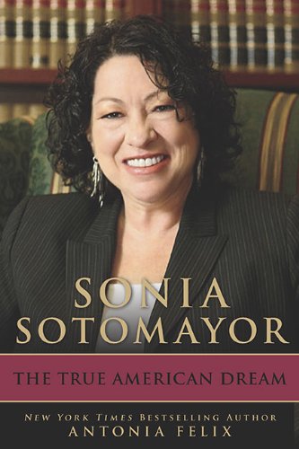 Sonia Sotomayor: The True American Dream used book depot