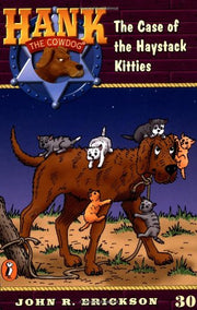 The Case of the Haystack Kitties #30 (Hank the Cowdog) used book depot