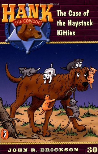 The Case of the Haystack Kitties #30 (Hank the Cowdog) used book depot