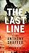 The Last Line: A Novel Shaffer, Anthony and Keith, William H