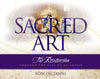 Sacred Art: The Resurrection Through the Eyes of an Artist [Hardcover] Ron Dicianni