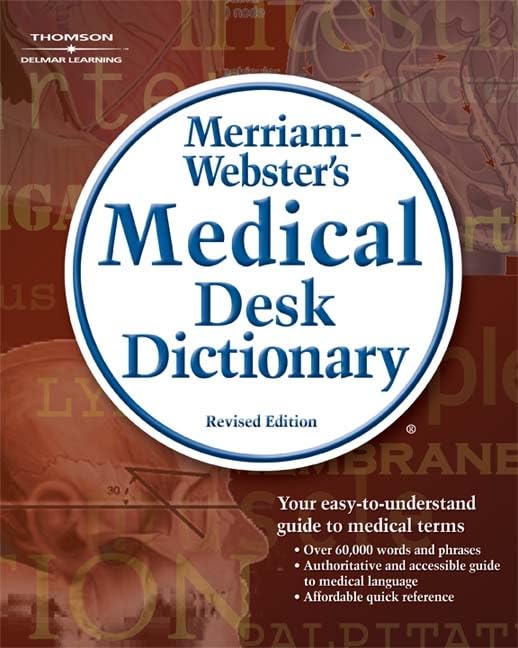 Merriam-Webster's Medical Desk Dictionary, Revised Edition (Math and Writing for Health Science) used book depot