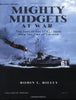 Mighty Midgets at War: The Saga of the LCS L Ships from Iwo Jima to Vietnam Rielly, Robin L