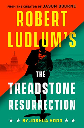 Robert Ludlums The Treadstone Resurrection [Hardcover] Hood, Joshua