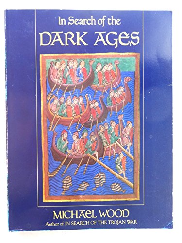 In Search of the Dark Ages [Hardcover] WOOD, Michael