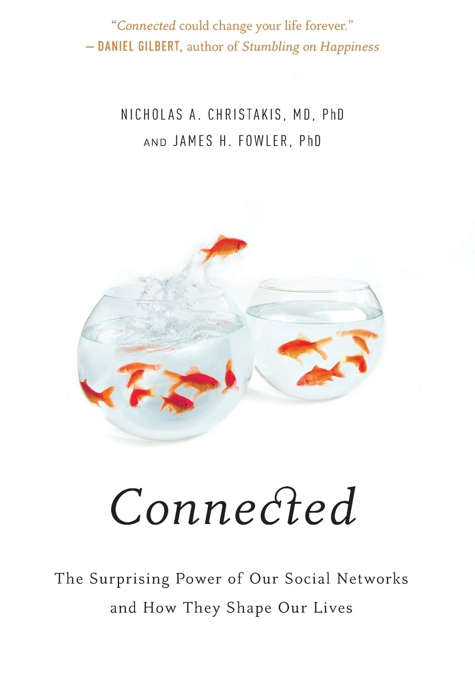 Connected: The Surprising Power of Our Social Networks and How They Shape Our Lives used book depot