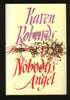 Nobodys Angel [Hardcover] Robards, Karen