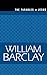 The Parables of Jesus The William Barclay Library [Paperback] Barclay, William