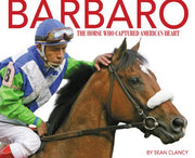 Barbaro: The Horse Who Captured America's Heart used book depot