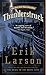 Thunderstruck [Paperback] Larson, Erik