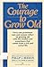 The Courage to Grow Old Berman, Phillip L