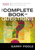The Complete Book of Questions: 1001 Conversation Starters for Any Occasion [Paperback] Poole, Garry D