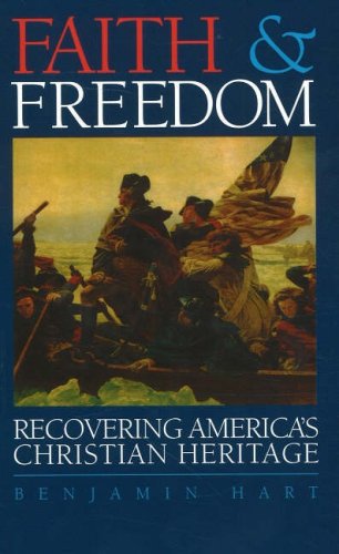 Faith & Freedom: Recovering America's Christian Heritage used book depot