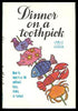 Dinner on a Toothpick: How to Feed 4 or 40 Without Fuss, Forks, or Fallout [Hardcover] Camille, Josephine  Johnson, Gail