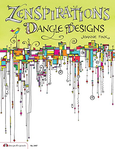 Zenspirations Dangle Designs [Paperback] Fink, Joanne