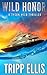 Wild Honor: A Coastal Caribbean Adventure Tyson Wild Thriller [Paperback] Ellis, Tripp