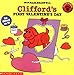 Cliffords First Valentines Day [Paperback] Bridwell, Norman