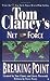 Breaking Point Tom Clancys Net Force, Book 4 Steve Perry; Tom Clancy and Steve Pieczenik