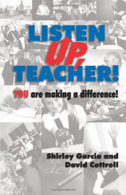 Listen Up, Teacher! You are Making a Difference! used book depot