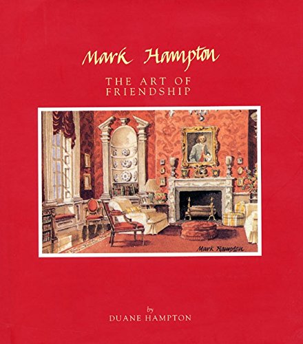 Mark Hampton: The Art of Friendship used book depot
