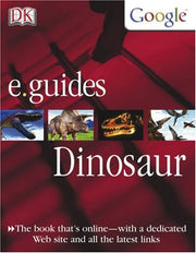 E. Guide Dinosaur (DK Google e.guides) used book depot