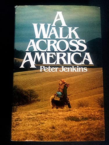 A Walk Across America Jenkins, Peter