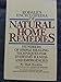 Rodale's Encyclopedia of Natural Home Remedies: Hundreds of Simple Healing Techniques for Everyday Illness and Emergencies