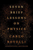 Seven Brief Lessons on Physics [Hardcover] Rovelli, Carlo