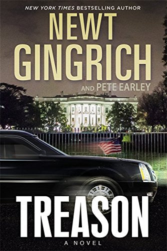 Treason: A Novel The Major Brooke Grant Series, 2 [Hardcover] Gingrich, Newt