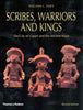 Scribes, Warriors, and Kings: The City of Copan and the Ancient Maya, Revised Edition Fash, William L, JR; Fash, William L and Fash, Barbara W