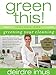 Green This Volume 1: Greening Your Cleaning [Paperback] Imus, Deirdre