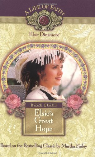 Elsie's Great Hope, Book 8 used book depot