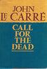 Call For The Dead and A Murder of Quality [Hardcover] Le Carre, John